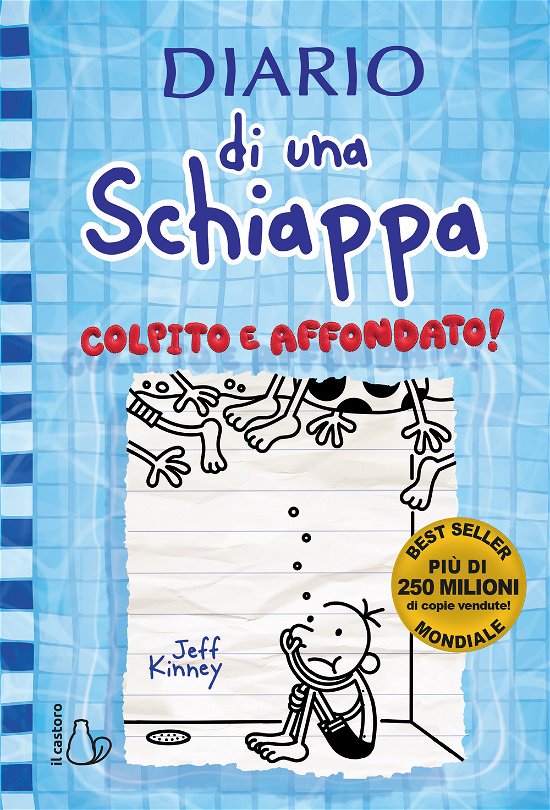 Cover for Jeff Kinney · Diario Di Una Schiappa. Colpito E Affondato! (Book)