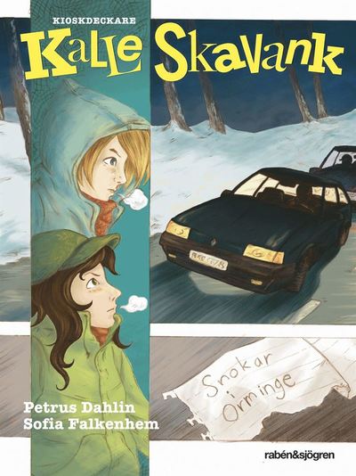 Cover for Petrus Dahlin · Kalle Skavank: Snokar i Orminge (ePUB) (2012)