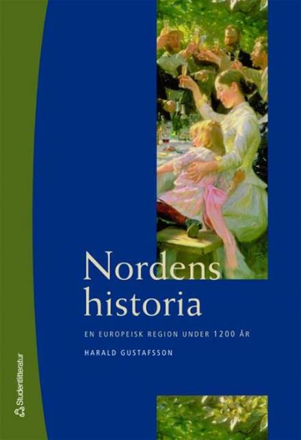 Cover for Harald Gustafsson · Nordens historia (Book) (2006)