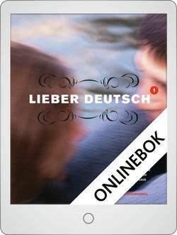 Lieber Deutsch: Lieber Deutsch 1 Onlinebok Grupplicens 12 mån - Stephan Sigg - Książki - Liber - 9789147914319 - 9 sierpnia 2012