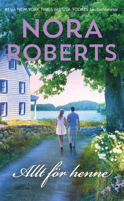 Cover for Nora Roberts · Allt för henne (Paperback Book) (2022)