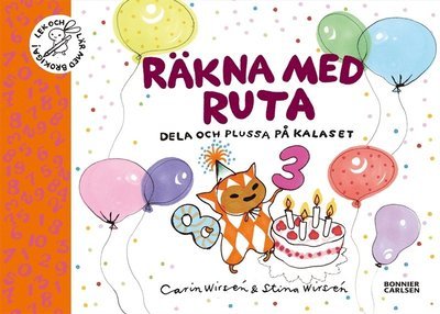Cover for Stina Wirsén · Lek och lär med brokiga: Räkna med Ruta : dela och plussa på kalaset (PDF) (2018)