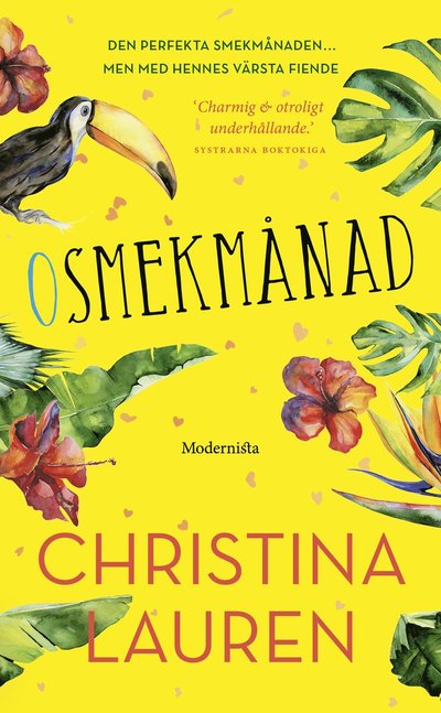 Cover for Christina Lauren · Osmekmånad (Paperback Book) (2025)