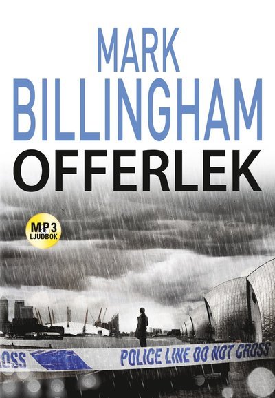 Cover for Mark Billingham · Tom Thorne: Offerlek (MP3-CD) (2018)