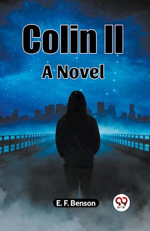 Cover for Benson E F · Colin II: A Novel (Edition2023) (Paperback Book) (2023)