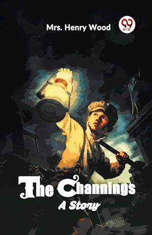 Cover for Mrs Henry Wood · The Channings A Story (Paperback Book) (2024)