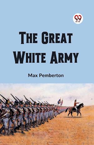 Cover for Max Pemberton · The Great White Army (Edition2023) (Paperback Book) (2024)