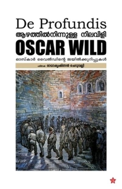 Cover for Oscar Wilde · Azhathil ninnulla nilavili oscar wildinte jailkurippukal (Paperback Book) (2019)