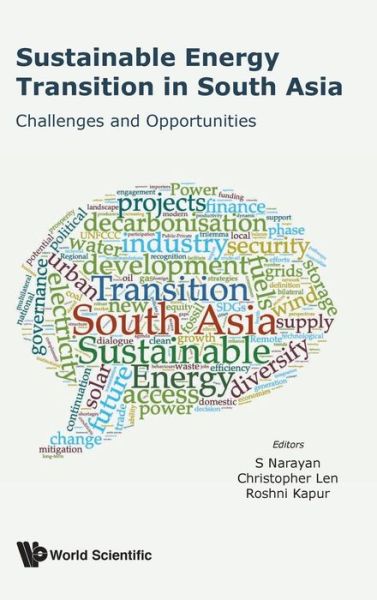 Cover for S Narayan · Sustainable Energy Transition In South Asia: Challenges And Opportunities (Hardcover Book) (2019)