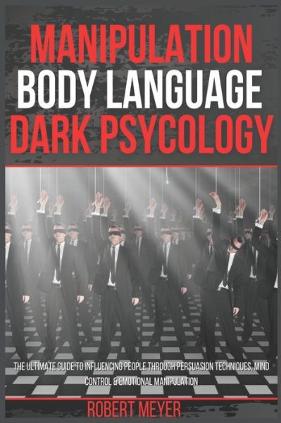 Cover for Robert Meyer · Manipulation Body Language Dark Psychology (Paperback Book) (2020)