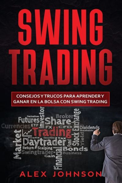 Cover for Alex Johnson · Swing Trading (Paperback Book) (2020)