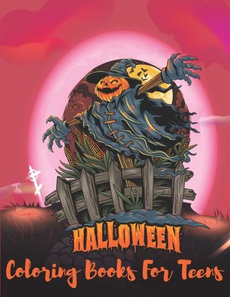 Cover for The Universal Book House · Halloween Coloring Books For Teens (Taschenbuch) (2020)