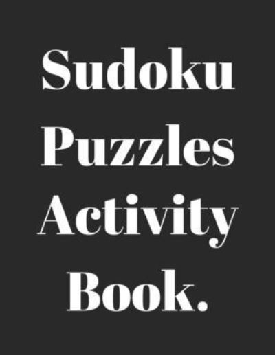 Cover for Creative Quotes · Sudoku Puzzles Activity Book (Pocketbok) (2021)