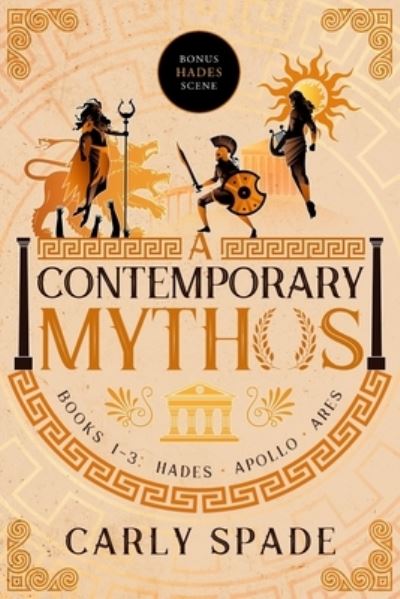 Cover for Carly Spade · A Contemporary Mythos Series Collected (Books 1-3) (Paperback Book) (2023)