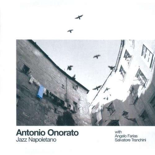 Jazz Napoletano - Onorato Antonio - Muzyka -  - 9803014510319 - 31 sierpnia 2010