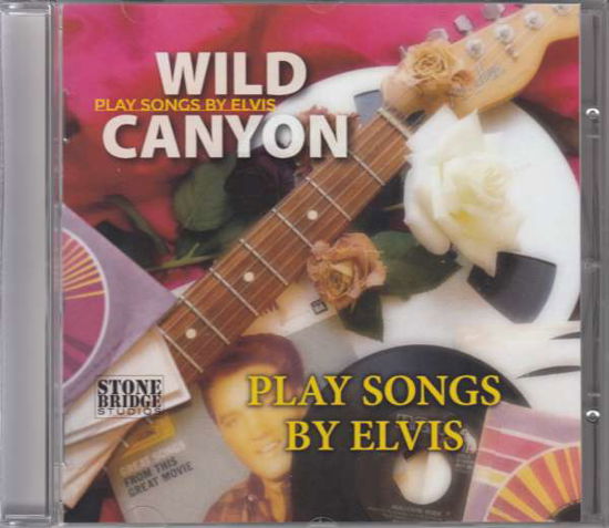 Cover for Wild Canyon · Play Songs By Elvis (CD)