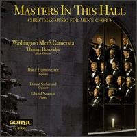 Cover for Washington Men's Camerata / Beveridge / Lamoreaux · Masters in This Hall: Christmas Music Men's Choru (CD) (1994)