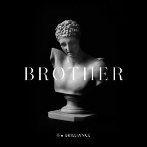 Cover for The Billiance · Brother (CD) (2015)