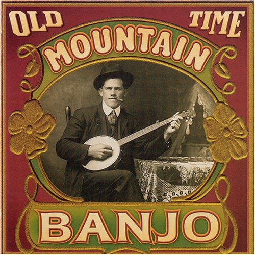 Cover for Old Time Mountain Banjo / Various (CD) (2008)