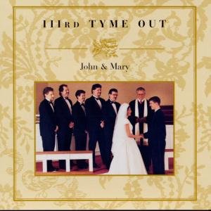Cover for Third Tyme out · John &amp; Mary (CD) (1999)