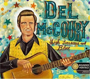 High Lonesome & Blue - DEL McCOURY - Musik - Rounder - 0011661161320 - 30. juni 1990
