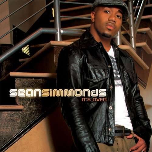 It's over - Sean Simmonds - Music - TYS - 0014998417320 - September 23, 2008