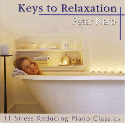 Cover for Peter Nero · Keys to Relaxation (CD) (2005)