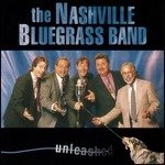 Cover for Nashville Bluegrass Band · Unleashed (CD) (2000)