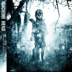 Through The Ashes Of Empire - Machine Head - Musiikki - ROADRUNNER RECORDS - 0016861836320 - maanantai 27. lokakuuta 2003