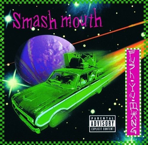 Cover for Smashmouth · Fush Yu Mang (CD)