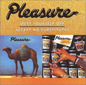 Cover for Pleasure · Dust Yourself off &amp; Accept No (CD) (2002)