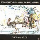 Cover for Roscoe Mitchell · Duets And Solos (CD) (2015)