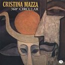 Cover for Cristina Mazza · 360O Circular (CD) (2018)