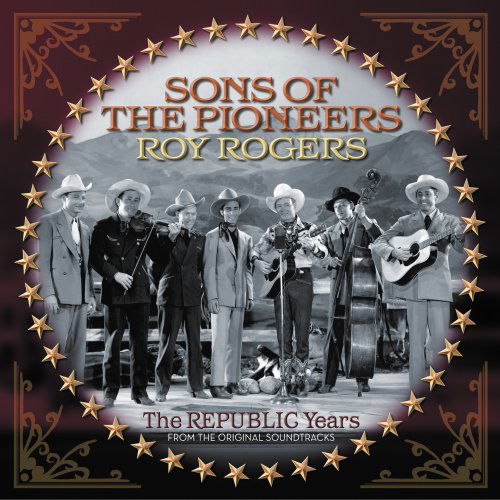 Sons of the Pioneers-roy Rogers-republic Years - Sons of the Pioneers - Muziek - COUNTRY - 0030206675320 - 30 juni 1990