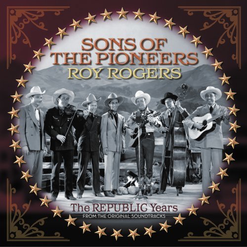 Cover for Sons of the Pioneers · Sons of the Pioneers-roy Rogers-republic Years (CD) (1990)