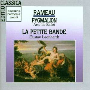 Rameau: Pygmalion - La Petite Bande - Music - SONY CLASSICAL - 0035627714320 - 