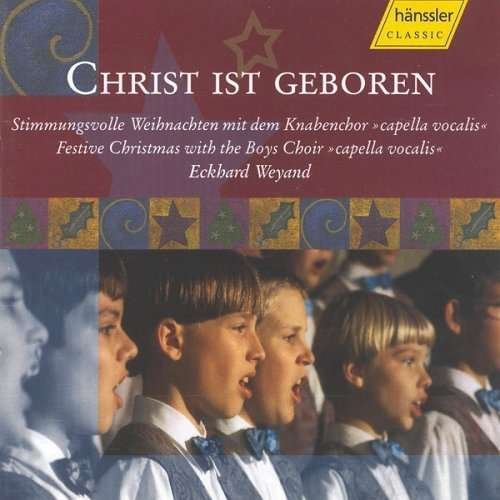 Cover for Capella Vocalis / Wyand · Christ Ist Geboren (CD) (2004)