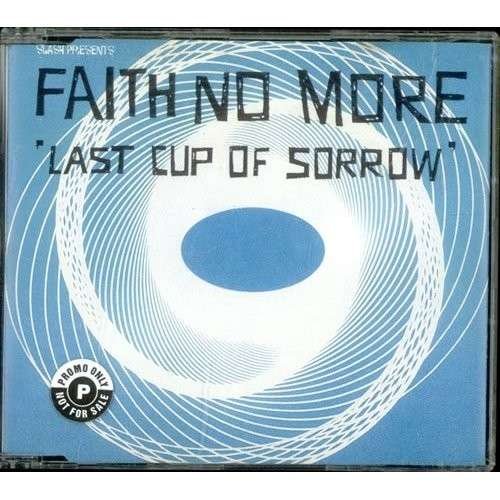 Cover for Faith No More · Last Cup / Ashes to Ashes (Dillinja Mix) (CD) (2013)