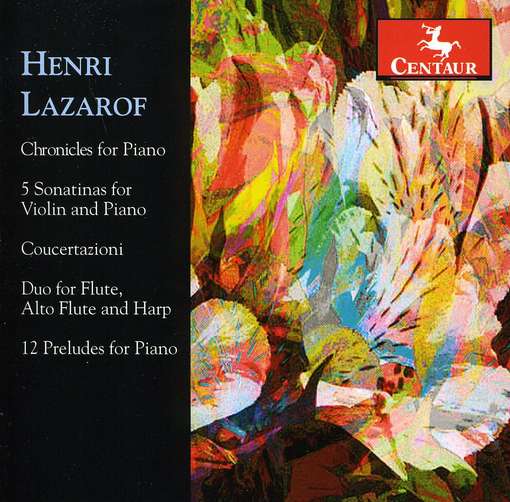 Henri Lazarof - Lazarof / Ohlsson / Edinger / Hellwig / Beaufills - Music - CTR - 0044747313320 - July 26, 2011