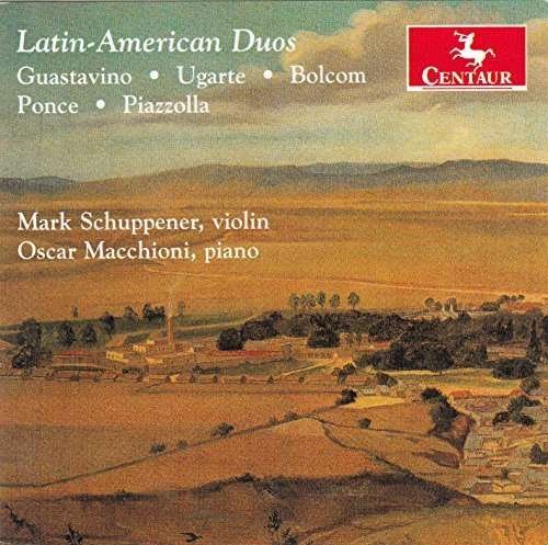 Latin-american Duos - Bolcom / Schuppener / Macchioni - Musiikki - CTR - 0044747342320 - perjantai 9. lokakuuta 2015