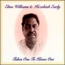 Takes One to Know One - Elmo Williams - Musik - FOLK - 0045778031320 - 3. august 2005