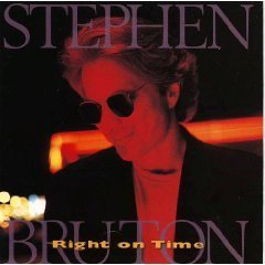 Cover for Stephen Bruton · Right on Time (CD) (2008)