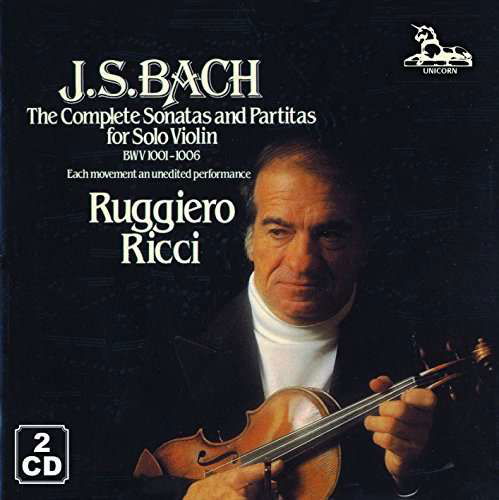 J.s. Bach: Complete Suites & Partitas - Ruggiero Ricci - Muzyka - UNICORN - 0053068205320 - 10 lutego 1993