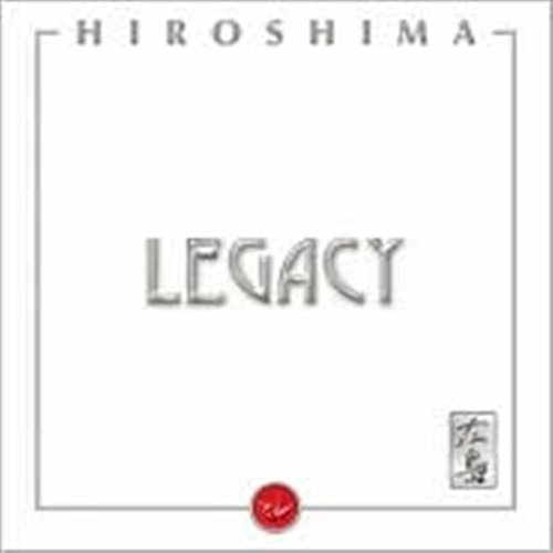 Legacy - Hiroshima - Musik - Heads Up - 0053361315320 - 18. august 2009