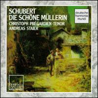 Cover for Pregardien Christoph · Schubert: Die Schöne Müllerin (CD)