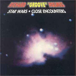 Star Wars / Close Encounter - Richard -Groove- Holmes - Music - UNIDISC - 0068381410320 - June 30, 1990