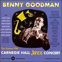 Cover for Goodman Benny · At Carnegie Hall - 1938 - Complete (CD) [Remastered edition] (1999)