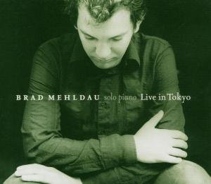 Cover for Mehldau Brad · In Tokyo (CD) [Special edition] (2016)