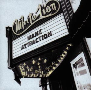 Cover for White Lion · Mane Attraction (CD) (2004)