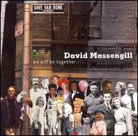 Cover for David Massengill · We Will Be Together (CD) (2006)